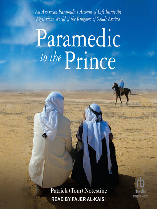 Title details for Paramedic to the Prince by Patrick (Tom) Notestine - Available